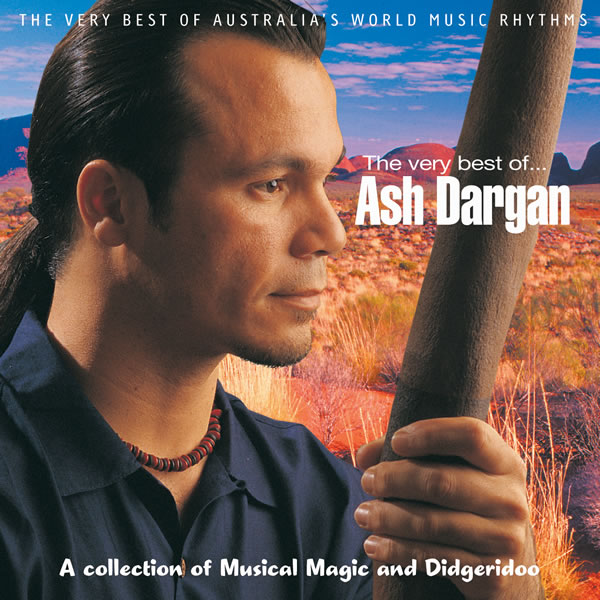 The Very Best of Ash Dargan