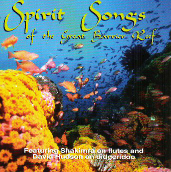 Spirit Songs of the Great Barrier Reef